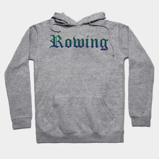 Rowing Gradient Text Hoodie by LazarIndustries